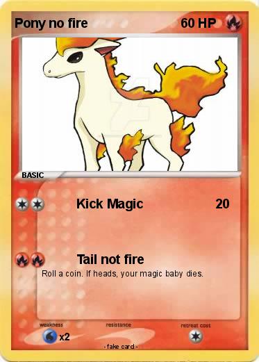 Pokemon Pony no fire