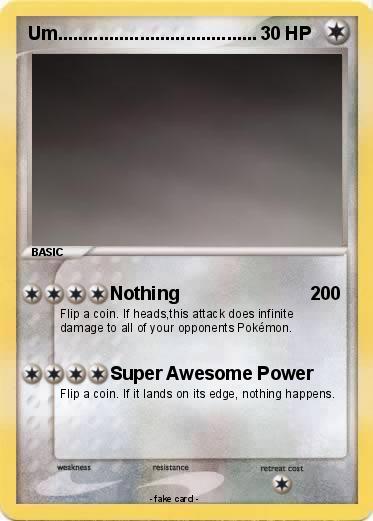 Pokemon Um.......................................