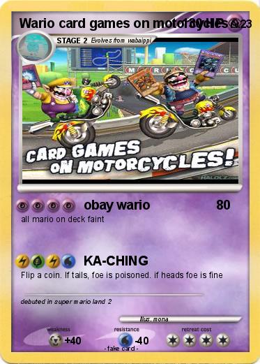 Pokemon Wario card games on motorcycles