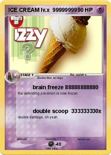 Pokemon ICE CREAM lv.x  99999999