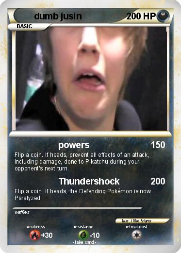 Pokemon dumb jusin