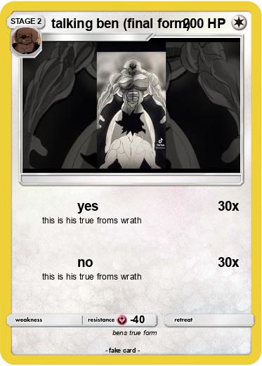 Pokemon talking ben (final form)