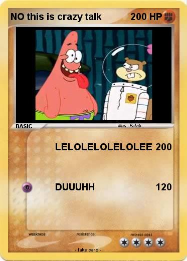 Pokemon NO this is crazy talk