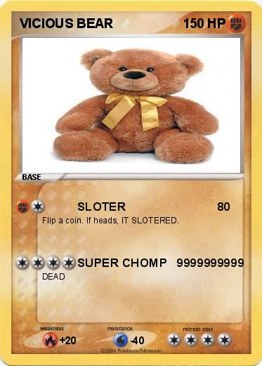 Pokemon VICIOUS BEAR