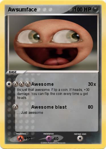 Pokemon Awsumface