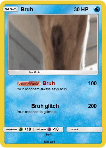 Pokemon Bruh
