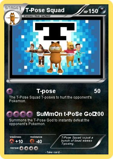 Pokemon T-Pose Squad