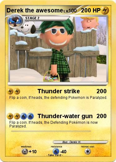 Pokemon Derek the awesome