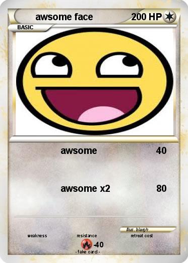 Pokemon awsome face