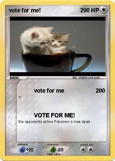 Pokemon vote for me!