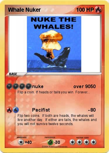 Pokemon Whale Nuker