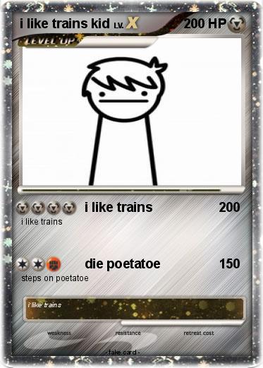 Pokemon i like trains kid