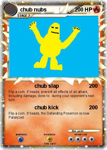 Pokemon chub nubs