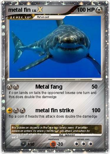 Pokemon metal fin