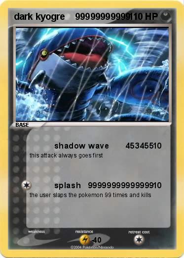 Pokemon dark kyogre    99999999999