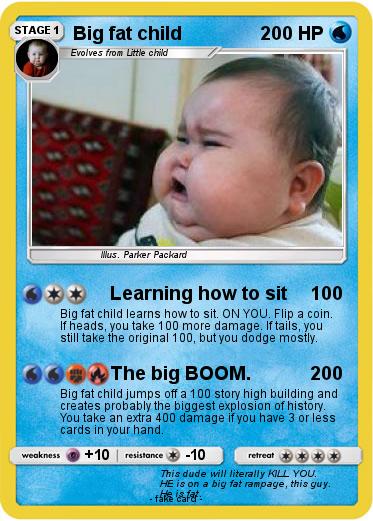 Pokemon Big fat child