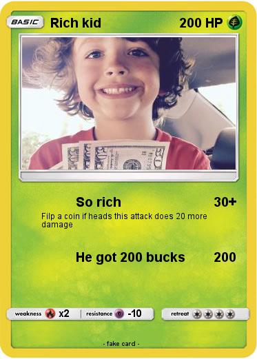 Pokemon Rich kid