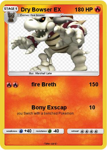 Pokemon Dry Bowser EX