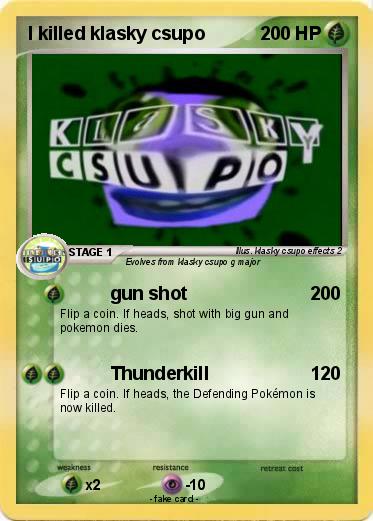Pokemon I killed klasky csupo