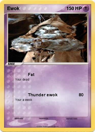 Pokemon Ewok