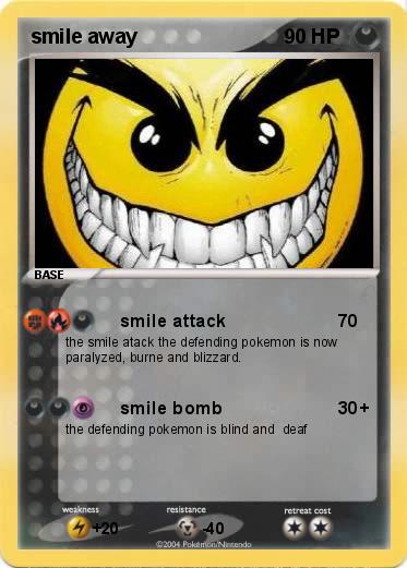 Pokemon smile away