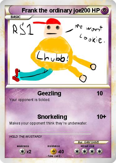 Pokemon Frank the ordinary joe