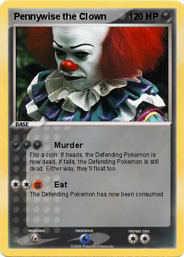 Pokemon Pennywise the Clown