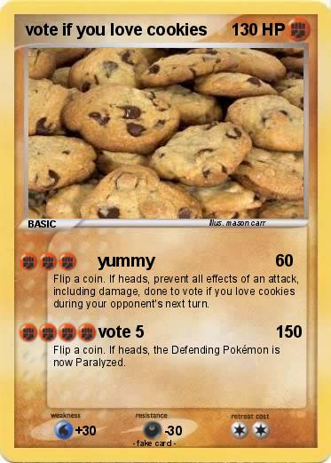 Pokemon vote if you love cookies