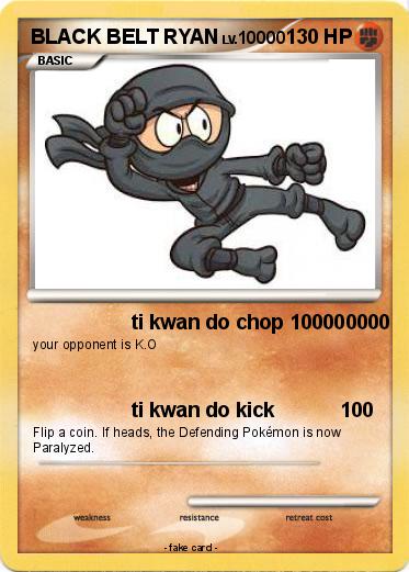 Pokemon BLACK BELT RYAN