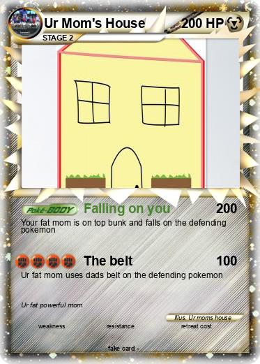 Pokemon Ur Mom's House