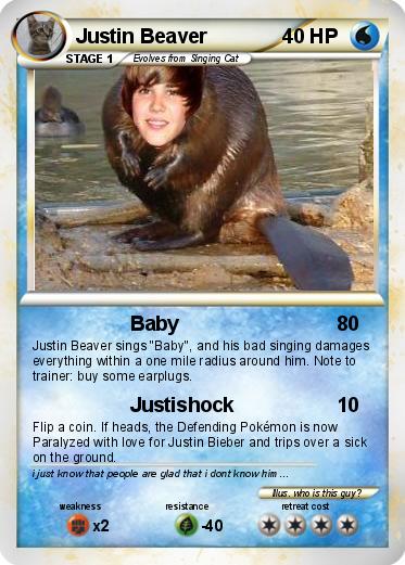 Pokemon Justin Beaver
