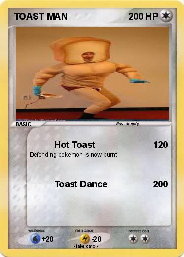 Pokemon TOAST MAN