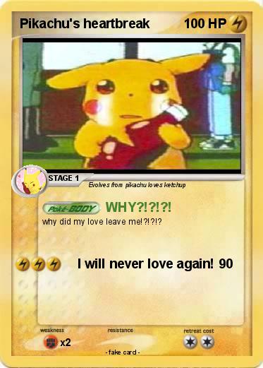 Pokemon Pikachu's heartbreak