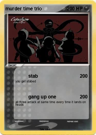 Pokemon murder time trio