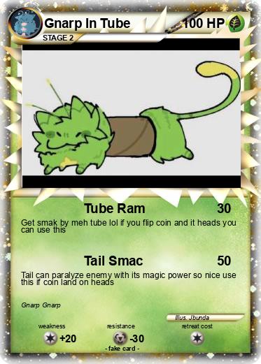 Pokemon Gnarp In Tube