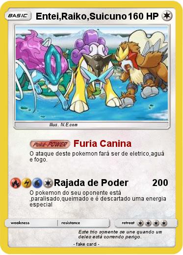 Pokemon Entei,Raiko,Suicuno
