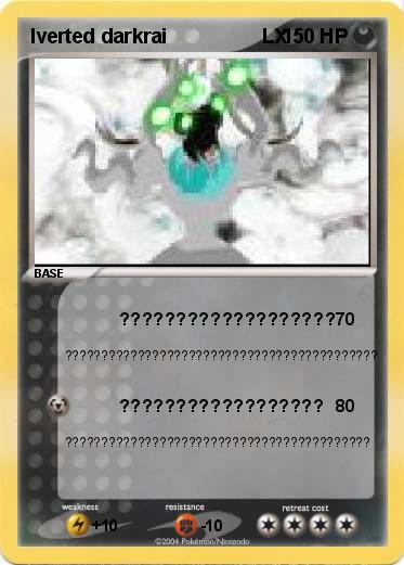 Pokemon Iverted darkrai                 LX