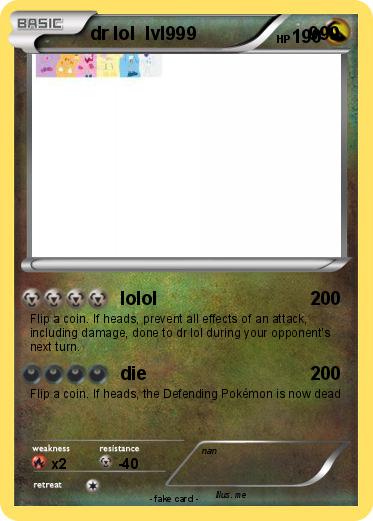 Pokemon dr lol  lvl999                      999