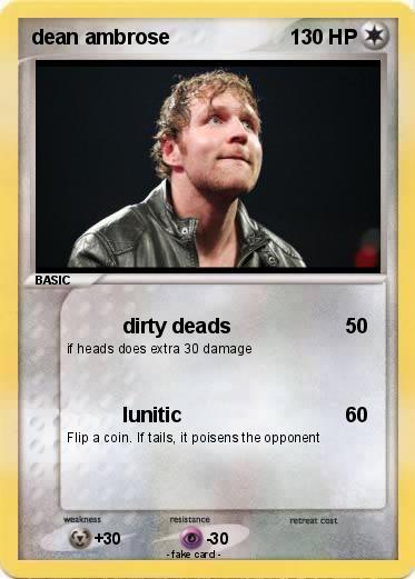 Pokemon dean ambrose