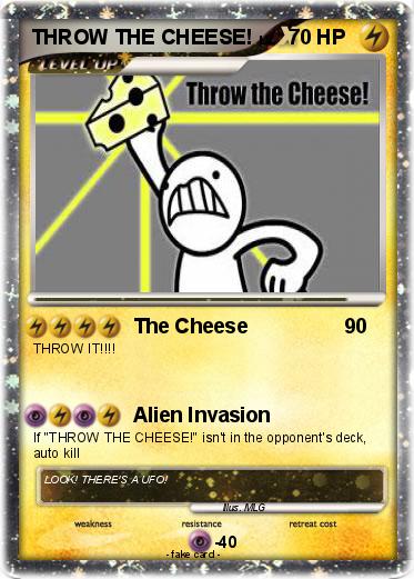 Pokemon THROW THE CHEESE!