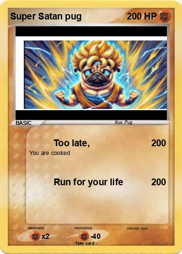 Pokemon Super Satan pug