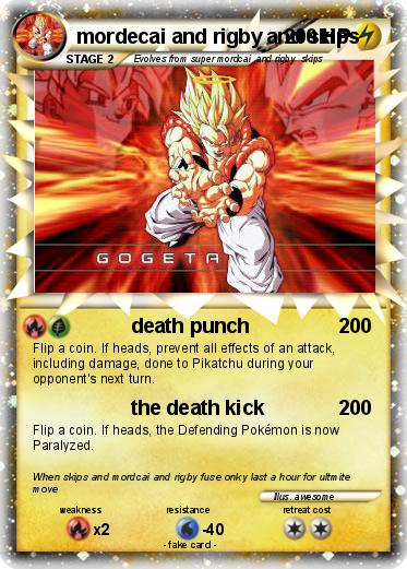 Pokemon mordecai and rigby and skips