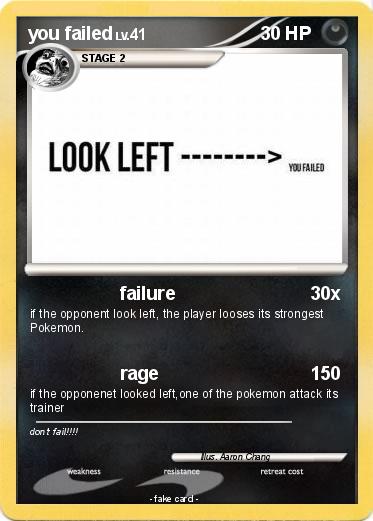 Pokemon you failed
