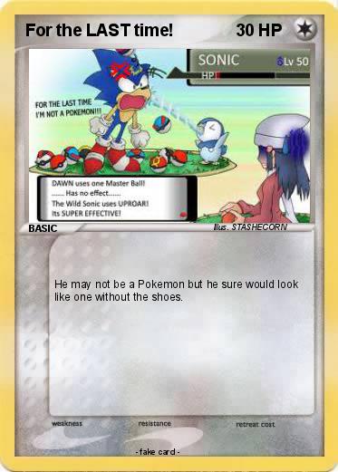Pokemon For the LAST time!