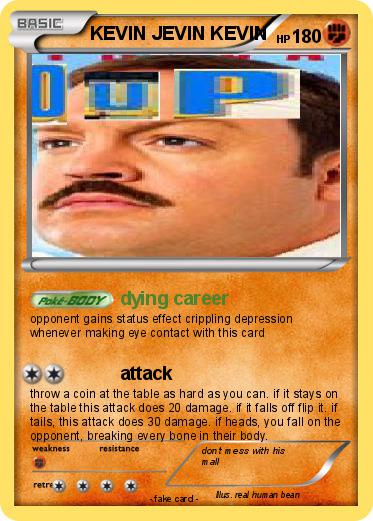 Pokemon KEVIN JEVIN KEVIN