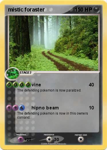 Pokemon mistic foraster