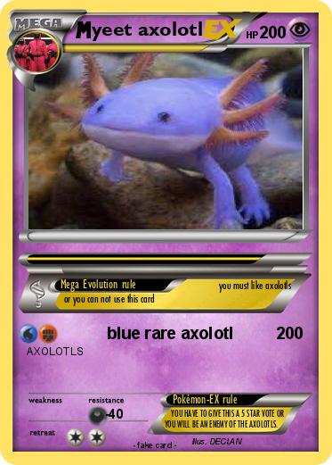 Pokemon yeet axolotl