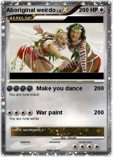 Pokemon Aboriginal weirdo