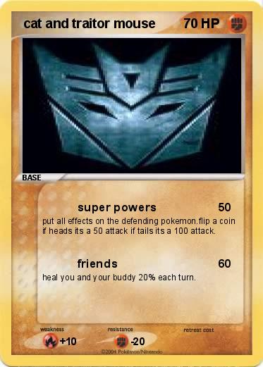 Pokemon  cat and traitor mouse