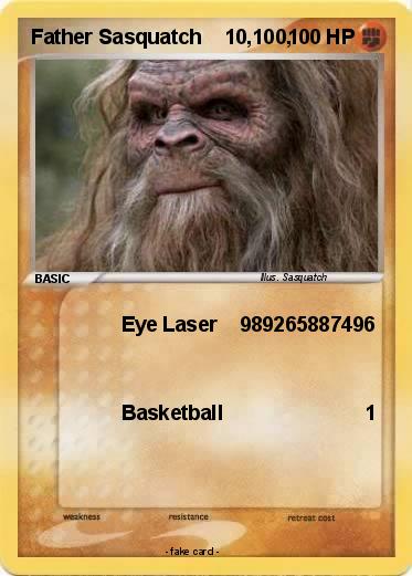 Pokemon Father Sasquatch    10,100,